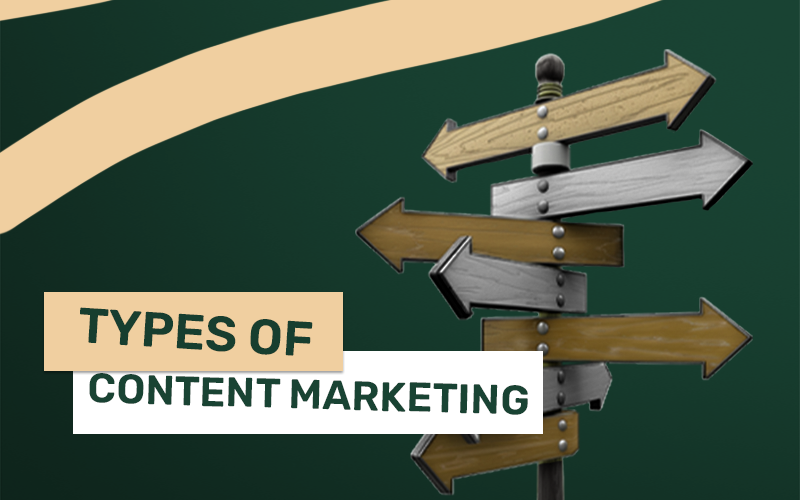 Types of Content Marketing