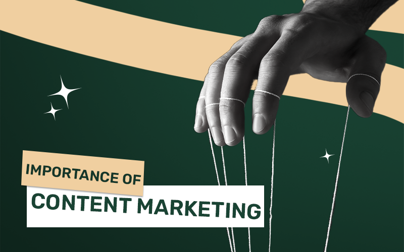 Importance of Content Marketing