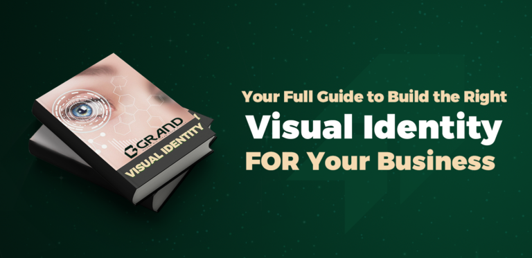 Your Full Guide to Build the Right Visual Identity for Your Business